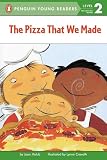 Holub, Joan: Pizza That We Made