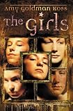 Koss, Amy Goldman: The Girls: Library Edition Koss, Amy Goldman: The Girls: Library Edition
