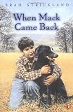 Strickland, Brad: When Mack Came Back