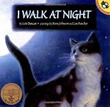 Duncan, Lois: I Walk at Night Duncan, Lois: I Walk at Night
