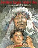 Jeffers, Susan: Brother Eagle, Sister Sky