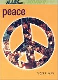 Shaw, Tucker: Peace