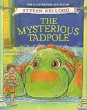 Kellogg, Steven: The Mysterious Tadpole Kellogg, Steven: The Mysterious Tadpole
