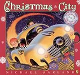 Garland, Michael: Christmas City Garland, Michael: Christmas City