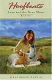 Duey, Kathleen: Lara And The Gray Mare