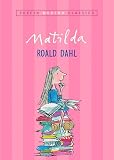 Dahl, Roald: Matilda Dahl, Roald: Matilda
