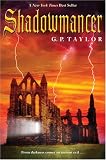 Taylor, G. P.: Shadowmancer Taylor, G. P.: Shadowmancer