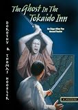 Hoobler, Dorothy: The Ghost in the Tokaido Inn