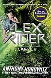 Horowitz, Anthony: Scorpia: An Alex Rider Adventure Horowitz, Anthony: Scorpia: An Alex Rider Adventure