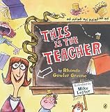 Bader, Bonnie: This Is the Teacher Bader, Bonnie: This Is the Teacher