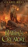 Bell, Clare: Ratha's Creature Bell, Clare: Ratha's Creature