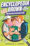 Sobol, Donald: Encyclopedia Brown and the Case of the Secret Pitch