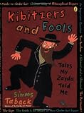 Taback, Simms: Kibitzers and Fools: Tales My Zayda Told Me