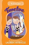 Myracle, Lauren: Twelve: Library Edition