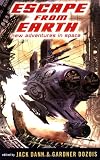 Dann, Jack: Escape from Earth: New Adventures in Space