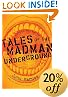 Tales from the Madman Underground: An Historical Romance, 1973