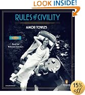 Rules of Civility: A Novel