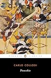 Collodi, Carlo: Pinocchio: Library Edition Collodi, Carlo: Pinocchio: Library Edition
