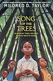 Taylor, Mildred D.: Song of the Trees Taylor, Mildred D.: Song of the Trees