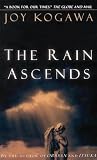 Kogawa, Joy: Rain Ascends Kogawa, Joy: Rain Ascends