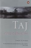 Murari, Timeri N.: Taj: A Story Of Mughal India
