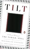 Shrady, Nicholas: Tilt: A Skewed History of the Tower of Pisa Shrady, Nicholas: Tilt: A Skewed History of the Tower of Pisa