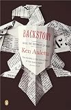 Backstory: Inside The Business Of News (0143034634) by Auletta, Ken Auletta, Ken: Backstory: Inside The Business Of News