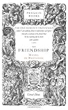 Montaigne, Michel De: On Friendship