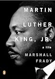 Frady, Marshall: Martin Luther King, Jr Frady, Marshall: Martin Luther King, Jr