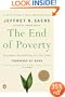 The End of Poverty: Economic Possibilities for Our Time
