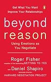 Fisher, Roger: Beyond Reason: Using Emotions as You Negotiate