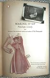 Lively, Penelope: Making It Up Lively, Penelope: Making It Up