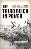 Evans, Richard J.: The Third Reich in Power