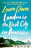 Dave, Laura: London Is the Best City in America