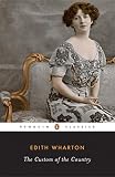 Wharton, Edith: The Custom of the Country