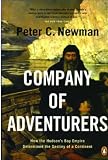 Newman, Peter C.: Company of Adventurers Newman, Peter C.: Company of Adventurers