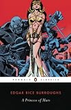 Burroughs, Edgar: A Princess Of Mars Burroughs, Edgar: A Princess Of Mars