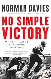 Davies, Norman: No Simple Victory Davies, Norman: No Simple Victory