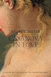 Miller, Andrew: Casanova in Love
