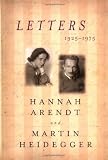 Arendt, Hannah: Letters : 1925-1975