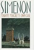 Simenon, Georges: Madame Maigret's Own Case