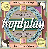 Langdon, John: Wordplay: Ambigrams and Reflections on the Art of Ambigrams Langdon, John: Wordplay: Ambigrams and Reflections on the Art of Ambigrams