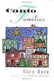 Soto, Gary: Canto Familiar