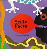 Chermayeff, Ivan: Scaly Facts