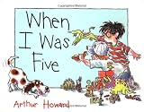 Howard, Arthur: When I Was Five