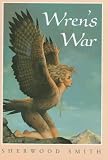 Smith, Sherwood: Wren's War