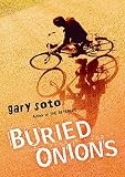 Soto, Gary: Buried Onions