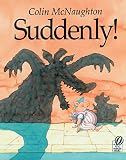 McNaughton, Colin: Suddenly! McNaughton, Colin: Suddenly!