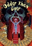 Coville, Bruce: Odder Than Ever Coville, Bruce: Odder Than Ever