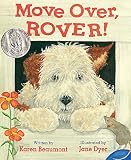 Dyer, Jane: Move Over, Rover